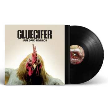 LP Gluecifer: Same Drug New High