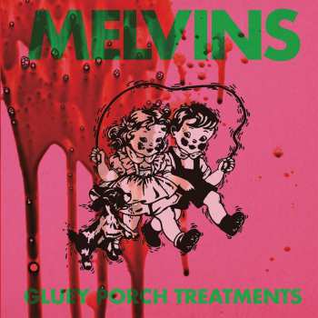 Album Melvins: Gluey Porch Treatments