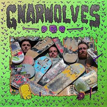 CD Gnarwolves: Gnarwolves