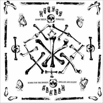 LP Gnaw Their Tongues: Hymns For The Broken, Swollen And Silent LTD | CLR 417223