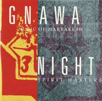 Album Gnawa: Night Spirit Masters