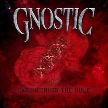 Album Gnostic: Engineering The Rule