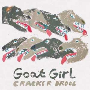 Album Goat Girl: Cracker Drool
