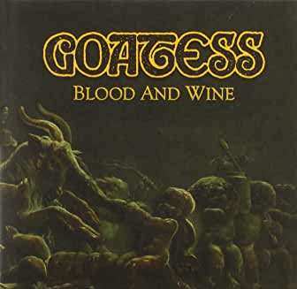 CD Goatess: Blood And Wine 297160