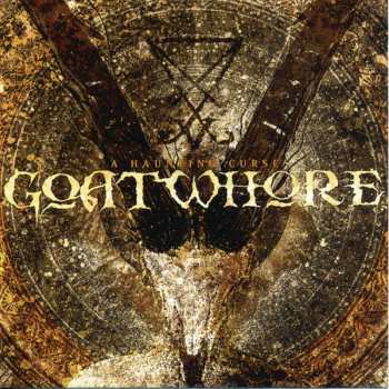 Album Goatwhore: A Haunting Curse