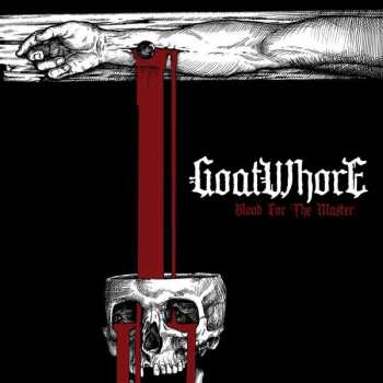 Album Goatwhore: Blood For The Master