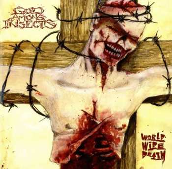Album God Among Insects: World Wide Death