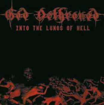 CD God Dethroned: Into The Lungs Of Hell 396774