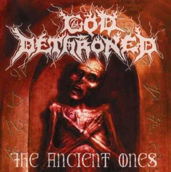 Album God Dethroned: The Ancient Ones