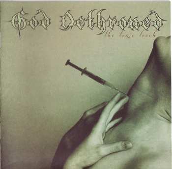 CD/DVD God Dethroned: The Toxic Touch