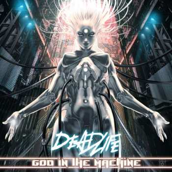 Album Deadlife: God In The Machine