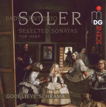 Album Godelieve Schrama: Soler: Selected Sonatas For Harp