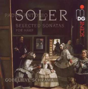 Soler: Selected Sonatas For Harp