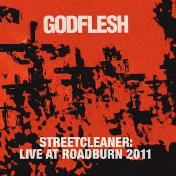 CD Godflesh: Streetcleaner:Live at Roadburn 2011 249940