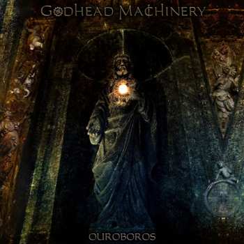 Album Godhead Machinery: Ouroboros