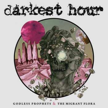 Album Darkest Hour: Godless Prophets & The Migrant Flora
