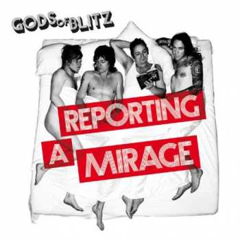 Album Gods Of Blitz: Reporting A Mirage