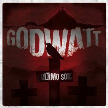 Album Godwatt: L'Ultimo Sole