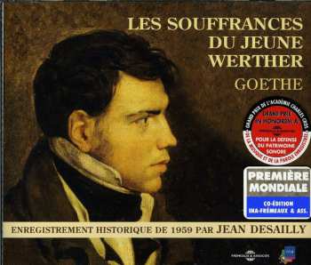 Album Johann Wolfgang von Goethe: Les Souffrances Du Jeune Werther