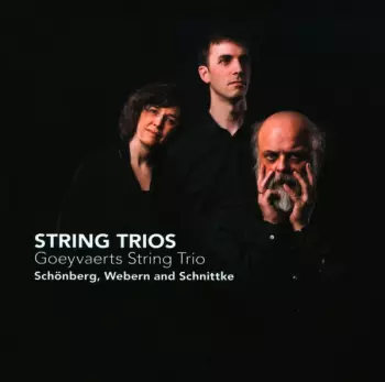 String Trios: Schönberg, Webern and Schnittke