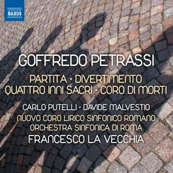 CD Goffredo Petrassi: Partita • Divertimento • Quattro Inni Sacri • Coro Di Morti 537501