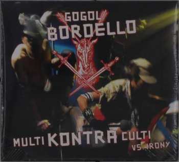 2CD Gogol Bordello: Multi Kontra Culti Vs. Irony 297349