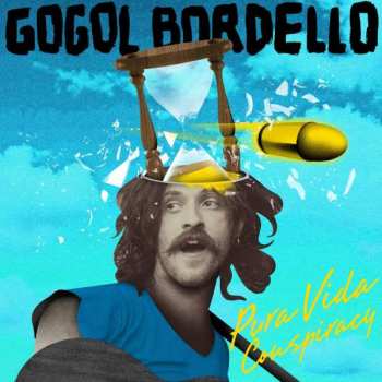 CD Gogol Bordello: Pura Vida Conspiracy 108347
