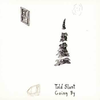 CD Told Slant: Going By 451870