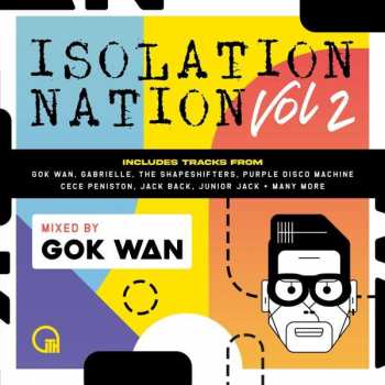 Gok Wan: Isolation Nation Vol. 2