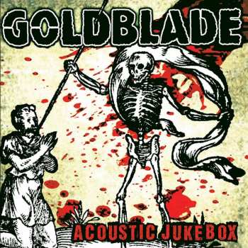 Album Gold Blade: Acoustic Jukebox