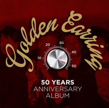 Album Golden Earring: 50 Years Anniversary Album 