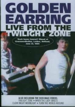 Album Golden Earring: Live From The Twilight Zone