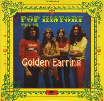 Album Golden Earring: Pop History Vol. 16