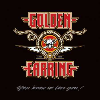 Album Golden Earring: You Know We Love You ! 