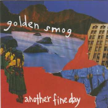 Album Golden Smog: Another Fine Day