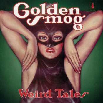 Album Golden Smog: Weird Tales