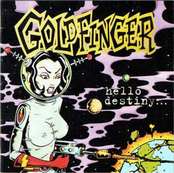 Album Goldfinger: Hello Destiny