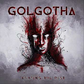 Album Golgotha: Erasing The Past