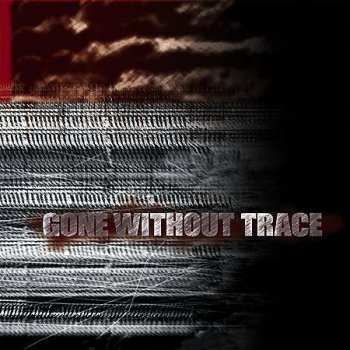 Album Gone Without Trace: Gone Without Trace