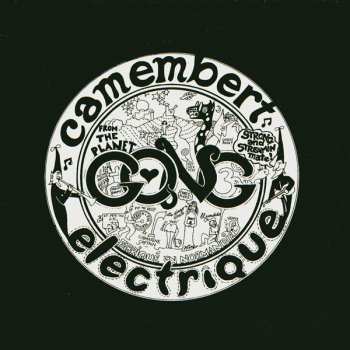 LP Gong: Camembert Electrique