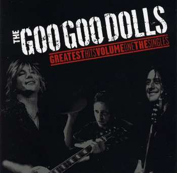 Album Goo Goo Dolls: Greatest Hits Volume One: The Singles