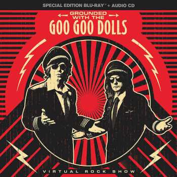 Album Goo Goo Dolls: Grounded With The Goo Goo Dolls