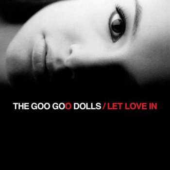 Album Goo Goo Dolls: Let Love In