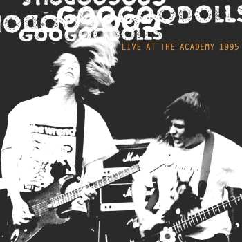 Album Goo Goo Dolls: Live At The Academy 1995