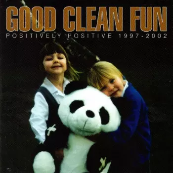 Positively Positive 1997-2002
