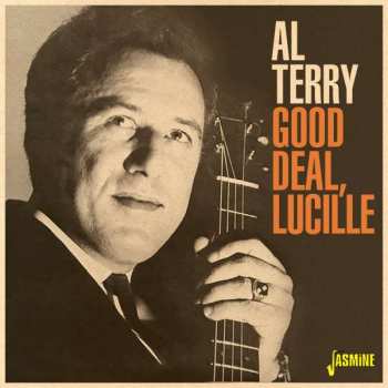 Album Al Terry: Good Deal Lucille / Say A Prayer For Me 
