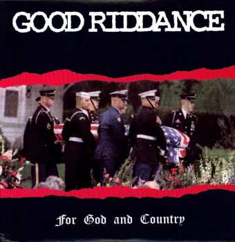 Album Good Riddance: For God And Country