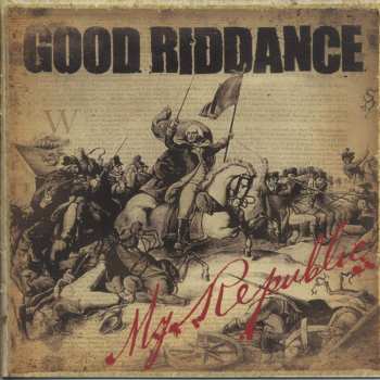 CD Good Riddance: My Republic 247609