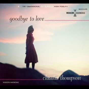Album Claudia Thompson: Goodbye To Love