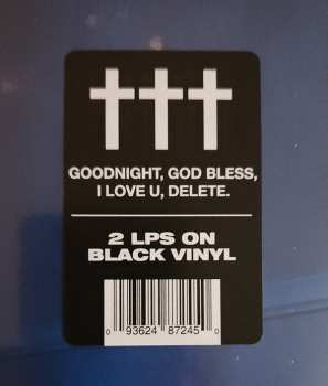 2LP Crosses (†††): Goodnight, God Bless, I Love U, Delete. 511645